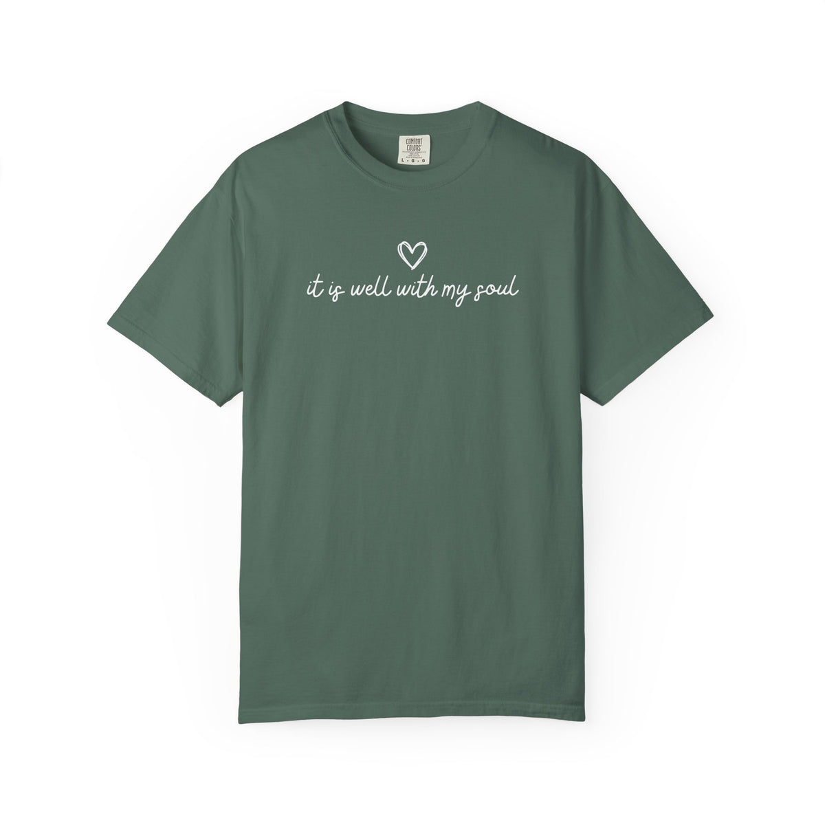 “It Is Well With My Soul”  Tee