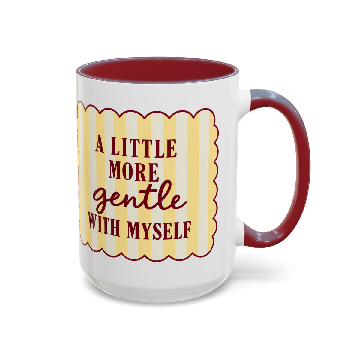 "A Little More Gentle With Myself" Mug