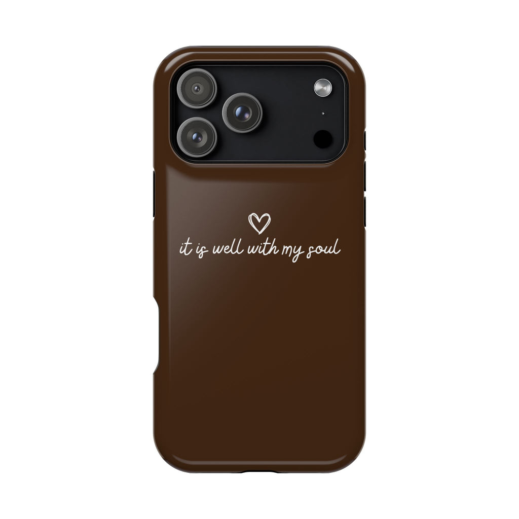 “It Is Well With My Soul” - Phone Case