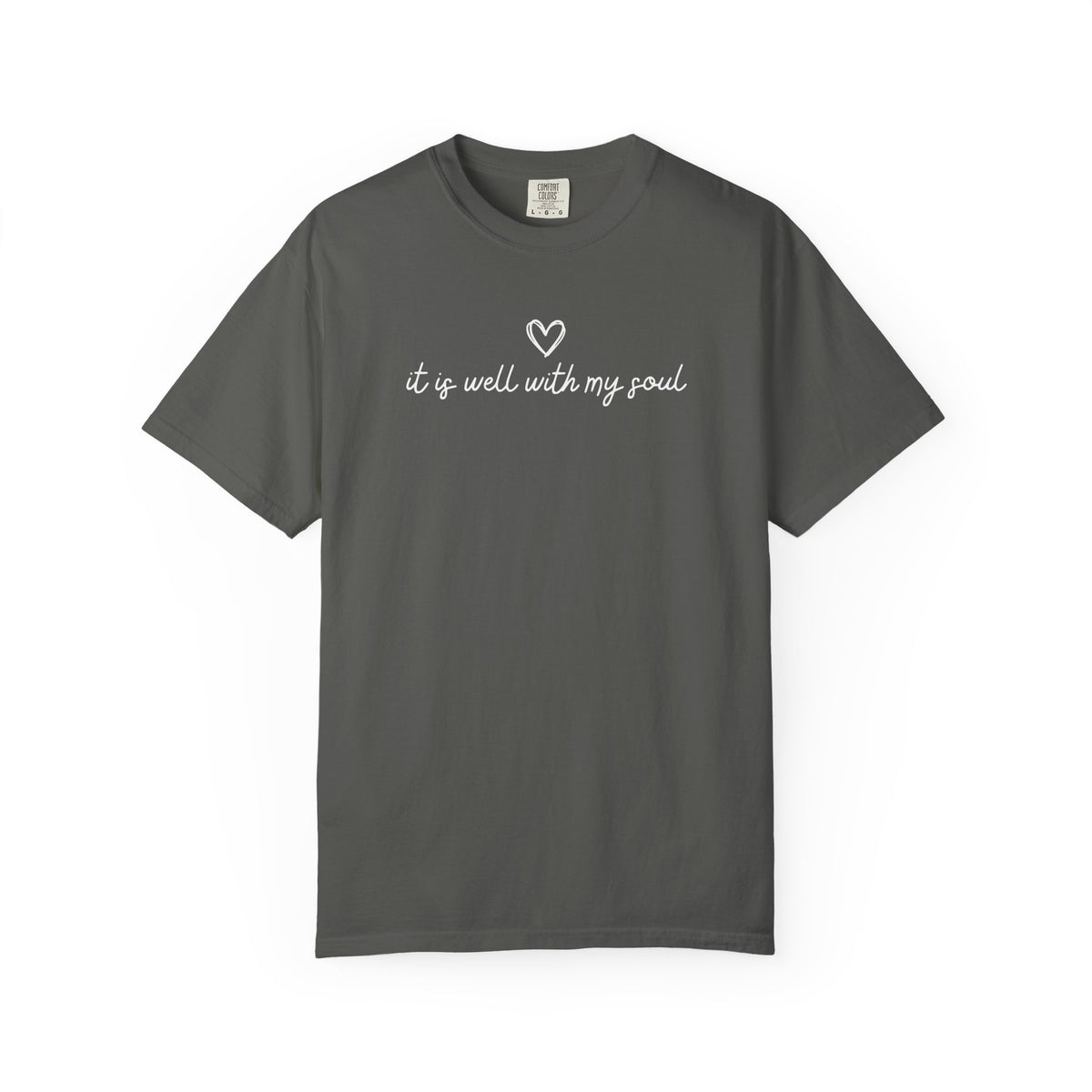 “It Is Well With My Soul”  Tee