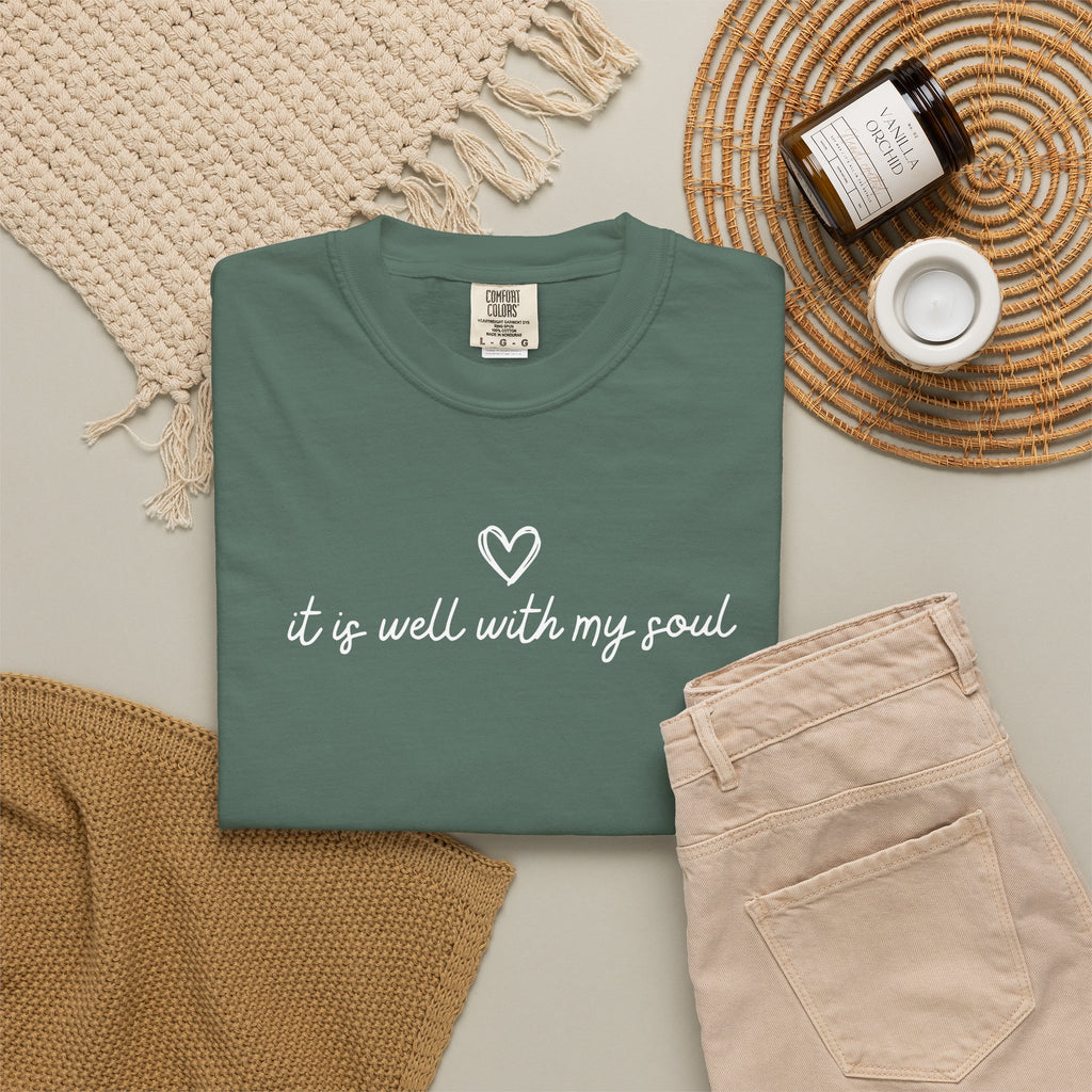 “It Is Well With My Soul”  - Tee