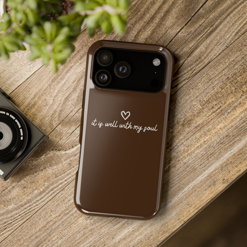 “It Is Well With My Soul” - Phone Case