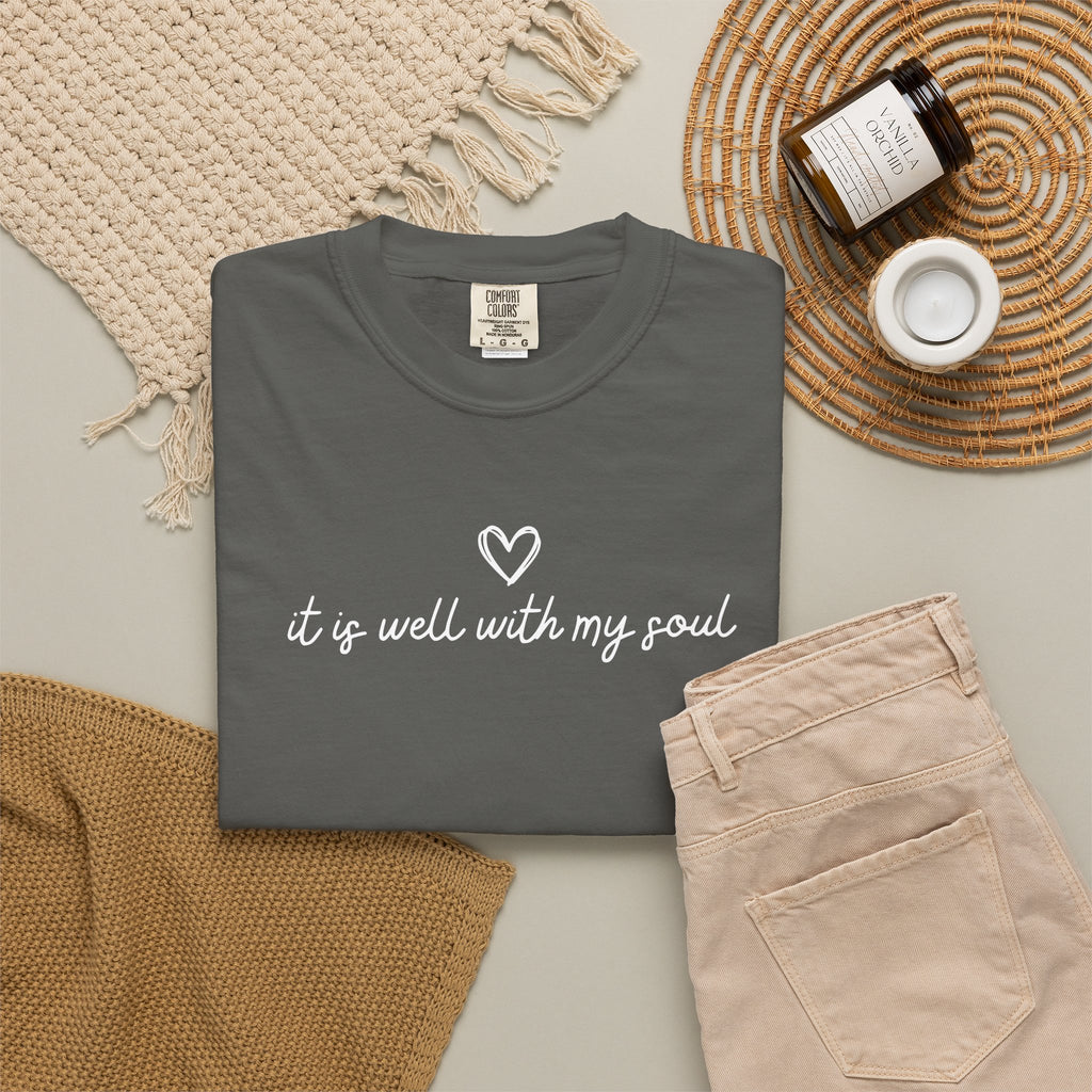 “It Is Well With My Soul”  - Tee